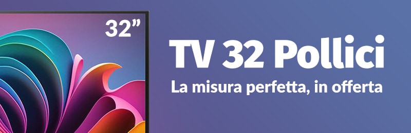 Banner TV 32 pollici