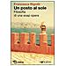 Francesca Rigotti - Un posto al sole. Filosofia di una soap opera - Foto miniatura 1