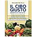 Giuliano Da Villa - Il Cibo Giusto. Il Manifesto Antietà - Foto miniatura 1
