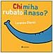 Lorenzo Clerici - Chi mi ha rubato il naso? Ediz. illustrata - Foto miniatura 2