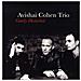 Avishai Cohen Trio - Gently Disturbed - Foto miniatura 1