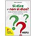 Aldo Gabrielli - Si dice o non dice? Guida all'italiano parlato e scritto - Foto miniatura 1
