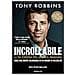 Tony Robbins - Incrollabile. La tua strategia per la libertà finanziaria. Crea una mente milionaria in un mondo di volatilità - Foto miniatura 1