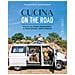 Francesca Giovannini - Cucina On The Road. Ricette Con Pochi Ingredienti, In Poco Spazio, Zero Sprechi - Foto miniatura 1