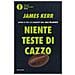 James Kerr - Niente Teste Di Cazzo. Lezioni Di Vita E Di Leadership Dagli All Blacks - Foto miniatura 2