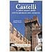 Castelli e altri tesori delle città murate del Veneto. Le vie dell'impero. Con DVD video - Foto miniatura 1