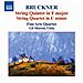 Bruckner Anton - Quintetto Per Archi In Fa Maggiore, Quartetto In Do Minore, Intermezzo, Rondò - Foto miniatura 1