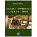 Pietro Testa - La Nave Funeraria Del Re Kheope - Foto miniatura 1