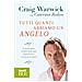 Craig Warwick - Tutti quanti abbiamo un angelo - Foto miniatura 2