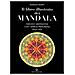 Kamala Murty - Il libro illustrato dei mandala. Disegni e meditazioni con i simboli di vita primordiali - Foto miniatura 1