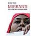Migranti. Volti e storie dalle periferie del mondo - Foto miniatura 1