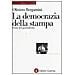 Oliviero Bergamini - La democrazia della stampa. Storia del giornalismo - Foto miniatura 1