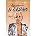 Alessandra Celentano - Chiamatemi Maestra. Disciplina, Passione, Curiosità E Nessuna Scusa - Foto miniatura 1