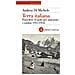 Andrea Di Michele - Terra italiana. Possedere il suolo per assicurare i confini 1915-1954 - Foto miniatura 1