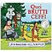 Julia Donaldson - Quei brutti ceffi. Ediz. a colori - Foto miniatura 1