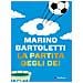 Marino Bartoletti - La Partita Degli Dei - Foto miniatura 2