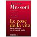 Vittorio Messori - Le cose della vita - Foto miniatura 1
