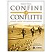 Marco Valle - Confini e conflitti. Uomini, imperi e sovranità nazionale - Foto miniatura 1