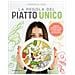 Federica Zizzi - La Regola Del Piatto Unico. Ricette Gustose E Idee Su Come Creare Il Tuo Menu Settimanale - Foto miniatura 1