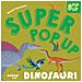David Hawcock - Dinosauri. Super Pop-up! Ediz. A Colori - Foto miniatura 1