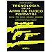 Giuseppe De Florentiis - Tecnologia delle armi da fuoco portatili - Foto miniatura 1
