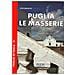 Vito Bianchi - Puglia. Le masserie - Foto miniatura 2
