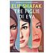 Elif Shafak - Tre Figlie Di Eva - Foto miniatura 1