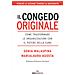 Sonia Malaspina - Il congedo originale. Come trasformare le organizzazioni con il potere della cura - Foto miniatura 1