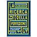 Tal Ben-Shahar - La ricerca della perfezione. Smetti di inseguire il perfezionismo - Foto miniatura 1