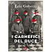Eric Gobetti - I Carnefici Del Duce - Foto miniatura 1