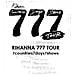 Rihanna - 777 Tour - Foto miniatura 1