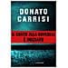 Donato Carrisi - La Casa Delle Voci - Foto miniatura 1