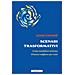 Adam Kahane - Scenari Trasformativi. Come Modellare Insieme Il Futuro Migliore Per Tutti - Foto miniatura 1