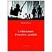 Mario Pollo - L'educazione: il mestiere possibile - Foto miniatura 1