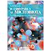 Paolo Mainardi - Il Cibo Parla Al Microbiota. Un Dialogo Naturale Per Vivere Sani E A Lungo - Foto miniatura 1