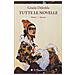 Grazia Deledda - Tutte le novelle. Vol. 1: 1890-1915 - Foto miniatura 1