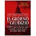 Andrea Tornielli - Il giorno del giudizio. Conflitti, guerre di potere, abusi e scandali. Cosa sta davvero succedendo nella Chiesa - Foto miniatura 1