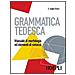 Gisela Jaager Grassi - Grammatica Tedesca. Manuale Di Morfologia Ed Elementi Di Sintassi. Per Le Scuole Superiori - Foto miniatura 1