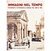 Daniele Cassinelli - Immagini nel tempo. Fotografi e fotografia a Varese tra '800 e '900. Ediz. illustrata - Foto miniatura 1