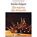 Emilio Salgari - La Regina Dei Caraibi. Ediz. Integrale. Con Segnalibro - Foto miniatura 1