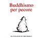 Louise Howard - Buddhismo per pecore - Foto miniatura 1