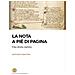 Anthony Grafton - La Nota A Piè Di Pagina. Una Storia Curiosa - Foto miniatura 1