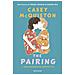 Casey McQuiston - The pairing. L'abbinamento perfetto - Foto miniatura 1