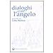 Gitta Mallasz - Dialoghi con l'angelo - Foto miniatura 1