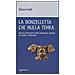Tatiana Crivelli - La donzelletta che nulla temea. Percorsi alternativi nella letteratura italiana tra Sette e Ottocento - Foto miniatura 1