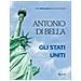 Antonio Di Bella - Le Immagini Raccontano. Gli Stati Uniti. Ediz. Illustrata - Foto miniatura 1