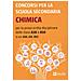 Concorsi Per La Scuola Secondaria. Chimica Per La Prova Scritta Disciplinare Delle Classi A28 E A50 (e Per A34, A31, B12)  - Foto miniatura 1