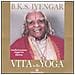 B. K. S. Iyengar - Vita nello yoga. Trasformazione, saggezza, libertà - Foto miniatura 1