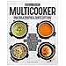 Rosella Errante - Multicooker. Una Sola Pentola, Tante Cotture - Foto miniatura 1