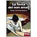 Peter Schellenbaum - La ferita dei non amati - Foto miniatura 1